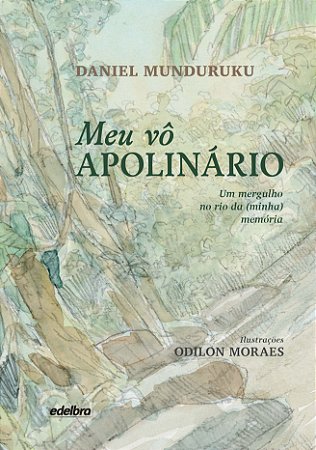 Meu vô Apolinário (Capa Dura)