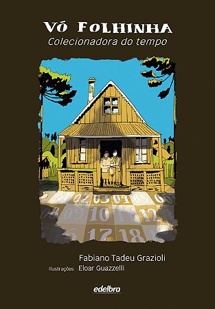 Vó folhinha: colecionadora do tempo