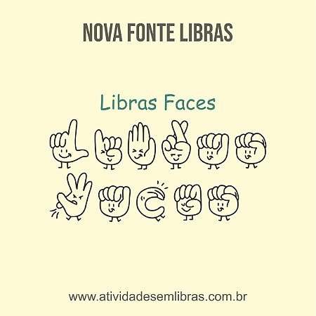 Fonte Libras Faces