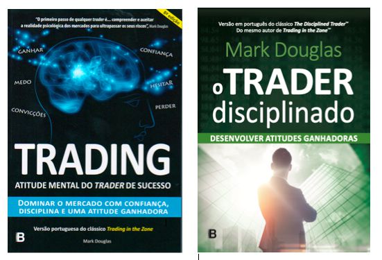 COMBO Mark Douglas: Trading in the Zone + O Trader Disciplinado