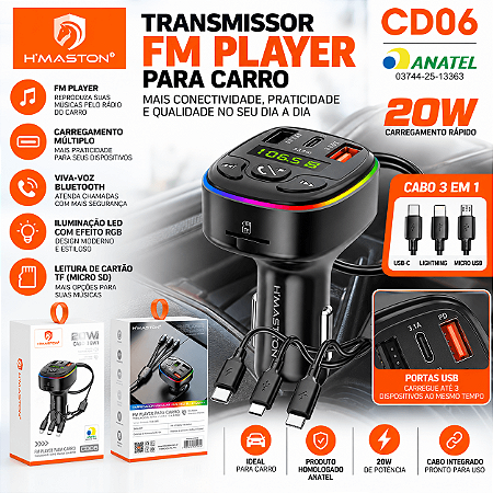 Transmissor FM Veicular H’Maston CD06 Bluetooth 20W com Carregador, Viva-Voz e Cabo 3 em 1