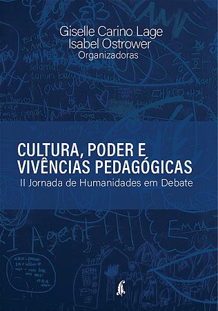 E:BOOK - Cultura, poder e vivências pedagógicas: II Jornada de Humanidades em Debate
