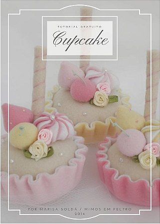 Tutorial GRATUITO Cupcake em feltro