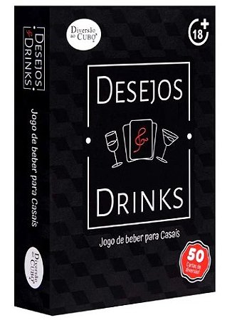 JOGO DESEJOS E DRINKS - DIVERSÃO AO CUBO