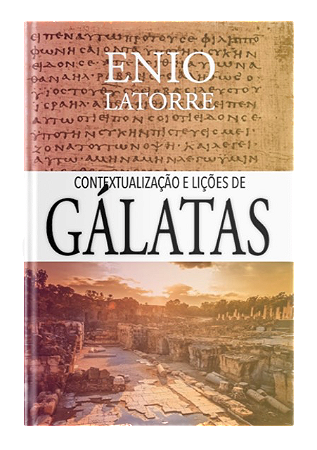 Contextualizando o Livro de Gálatas