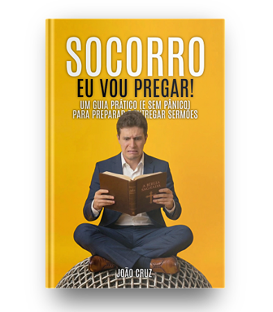 Socorro, Eu Vou Pregar!