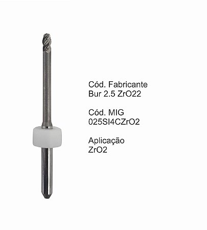 Fresa CAD CAM para Sistemas Sirona - 025SI4CZrO2 - Aplicação: Zircônia