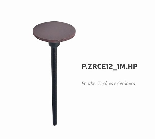 Polidor Panther - P.ZRCE12_1M.HP - Zircônia e Cerâmica