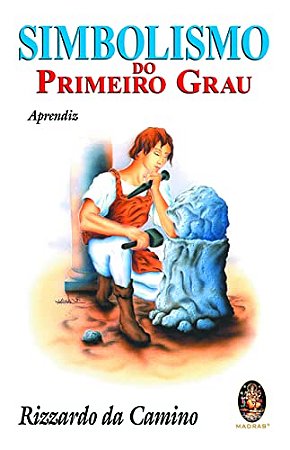 Livro Simbolismo Do Primeiro Grau (Aprendiz)