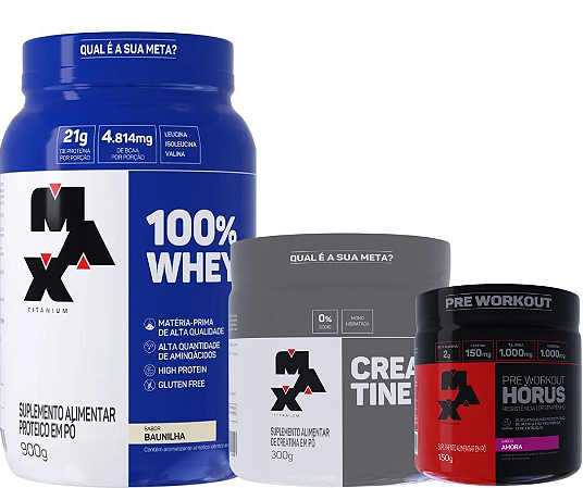 COMBO: 100% Whey Max Titatnium Pote + Creatina 300g + Horus 150g