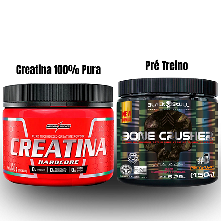 Combo Força e Massa Magra: Creatina 100% Pura 150g + Pré Treino Bone Crusher 150g.