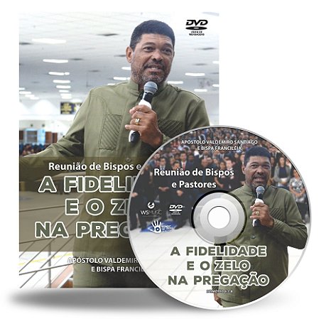 DVD - A Fidelidade e o Zelo na Pregação - Reunião de Bispos e Pastores