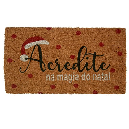 CAPACHO NATALINO ACREDITE EM FIBRA DE COCO 33X60CM