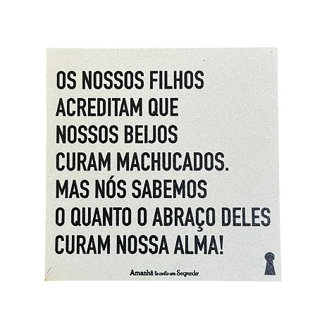 Ima Porta Copo Filhos acreditam Amanha te conto um segredo