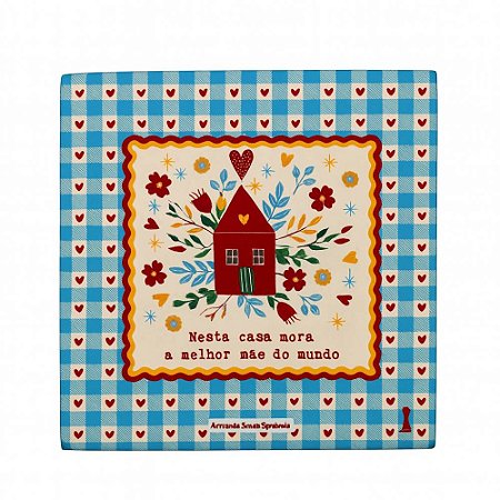 Box Casa melhor mae 15x15 Amanhã te conto um segredo