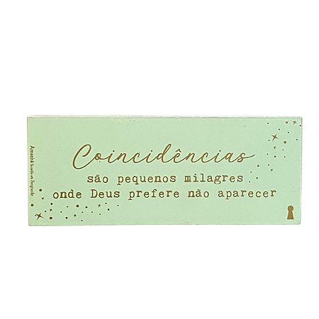 Quadro Box Coincidencias pequenos milagres em MDF 6x15x3cm