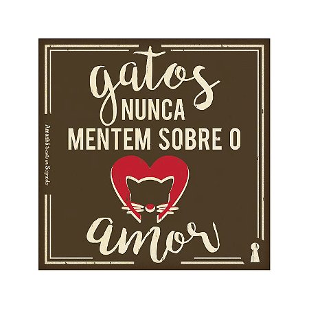 Imã Porta Copos Gatos nunca mentem