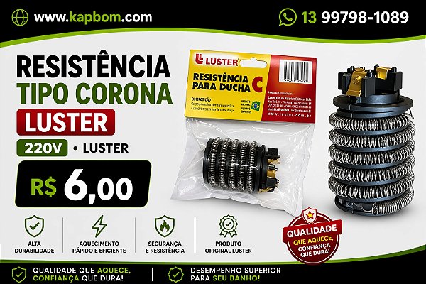 Resistência Tipo Corona Luster 220V Alta Performance e Durabilidade