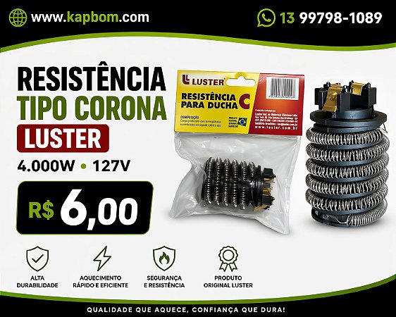 Resistência Tipo Corona Luster 4000W 127V Alta Durabilidade e Aquecimento Rápido