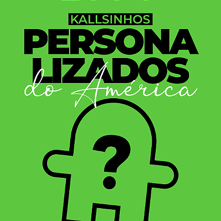 Kallsinho Personalizado América-MG