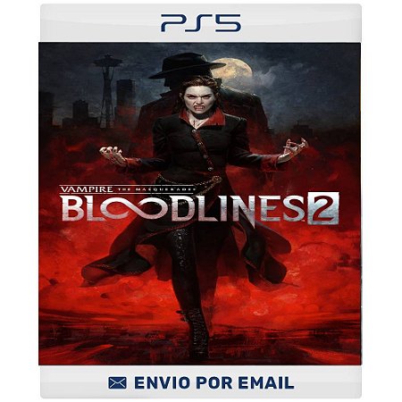 Vampire: The Masquerade® - Bloodlines™ 2 - PS5 DIGITAL
