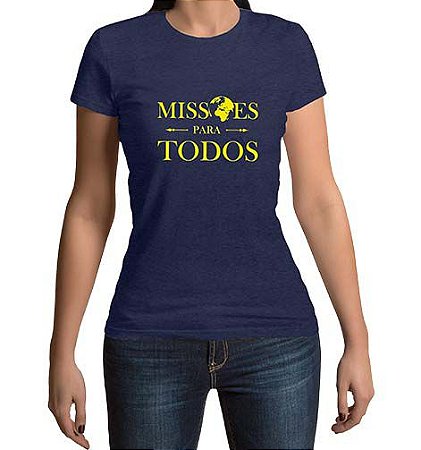 Missões Para Todos - Baby look - Azul