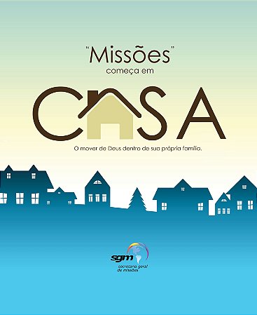 Missões Começa em Casa 2