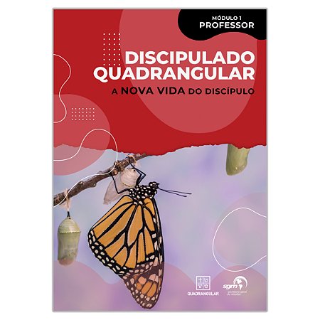 Discipulado Quadrangular - Professor - Vol. 1