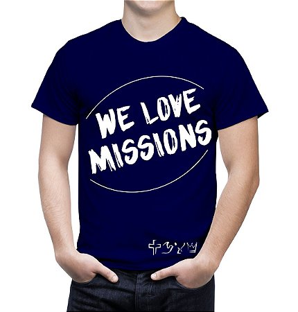 "We love Missions" - Camiseta azul marinho