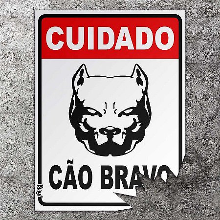 Placa mordida Cuidado Cão Bravo