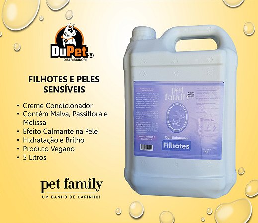 FILHOTES E PELES SENSÍVEIS - Creme Condicionador Pet Family
