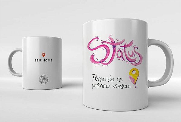 Caneca Status Pensando na Próxima Viagem