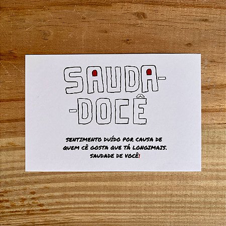 Cartão Postal - Saudadocê