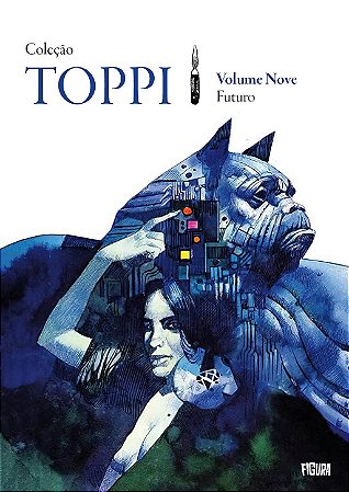3- COLEÇÃO TOPPI VOL. 9 - FUTURO (Pré-venda - Envios a partir de setembro)