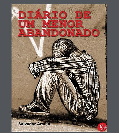Diário de um menor abandonado (e-book)