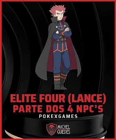 [Quest] Elite Four – Lance (parte dos 4 npc)