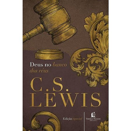 Livro - Deus no Banco dos Réus - C.S. Lewis