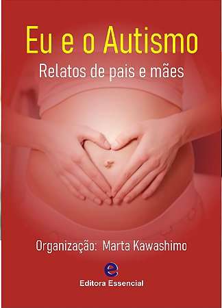 Eu e o autismo de Marta Kawashimo