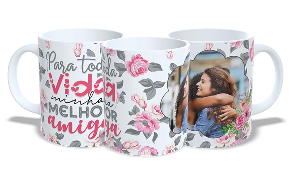 Para toda vida minha melhor Amiga - Personalizar