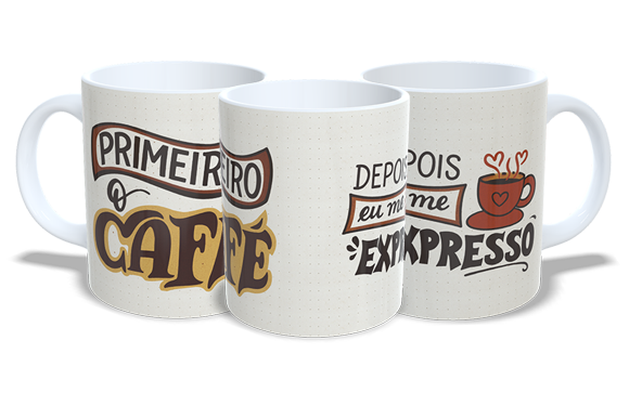 Primeiro o Café - Depois me Expresso