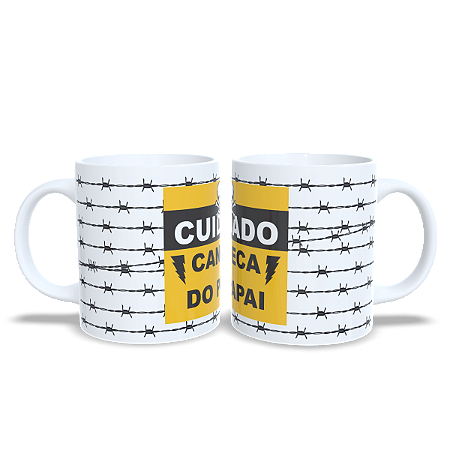 Cuidado - Caneca do Papai