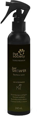 Banho a Seco Pet Society Fast Shower para Cães e Gatos 240 ml