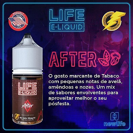 LÍQUIDO AFTER - NICSALT - LIFE E-LIQUID