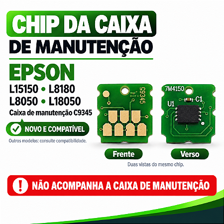 CHIP TANQUE DE MANUTENÇÃO EPSON L15150 C9345 L8180 L8050 L18050 | COMPATÍVEL