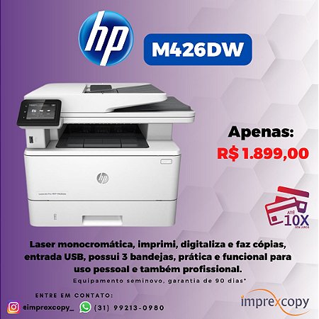 MULTIFUNCIONAL HP LASERJET M426dw | SEMI-NOVA