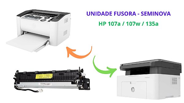 UNIDADE FUSORA HP LASERJET 107A 107w 135a 135w - SEMINOVA