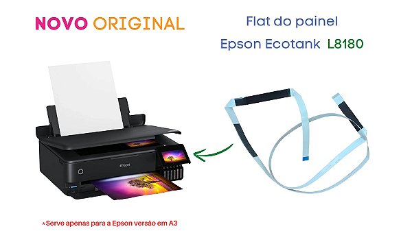 FLAT DO PAINEL EPSON L8180 (A3)