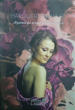 Livro Alquimia dos Aromas Para a Juventude