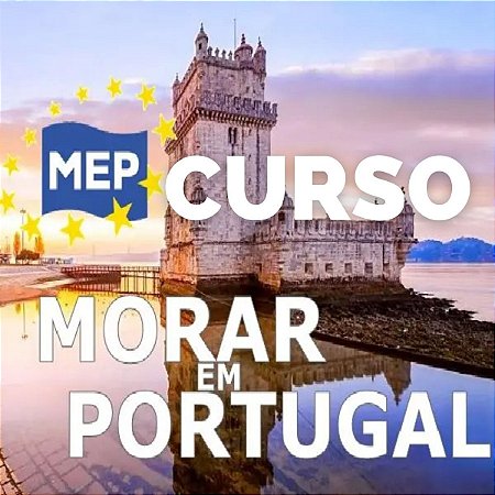 Curso morar e trabalhar em Portugal sem armadilhas