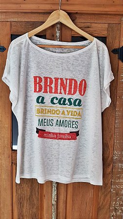 Camiseta Brindo a casa, brindo a vida